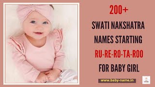 200SWATI NASKHATRA NAMES STARTING RU RE RO TA ROO FOR BABY GIRLS  FEMALE BABY NAMESGIRL NAMES [upl. by Llehcim]