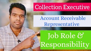 Collection Executive  Account Receivable Representative Job Role amp Responsibility employmentguruji [upl. by Sarkaria705]