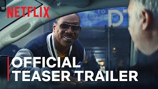 Beverly Hills Cop Axel F  Official Teaser Trailer  Netflix [upl. by Kaia]