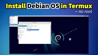 Install Debian OS in Termux nonroot process [upl. by Harlene765]