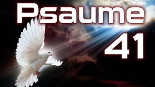 Psaume 41  Prière pour la santé HD [upl. by Winn749]