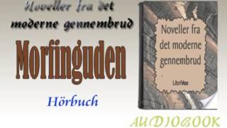 Morfinguden Hörbuch [upl. by Budge]