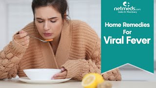 5 Incredible Home Remedies For Viral Fever [upl. by Jonny200]