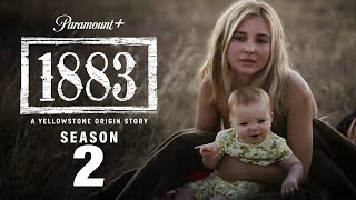 1883 Season 2 Trailer  Release Date  All The Latest Updates [upl. by Luo]