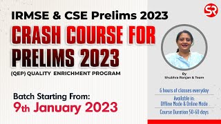 Quality Enrichment Program QEP Crash Course for Prelims 2023 for IRMSE amp CSE Prelims 2023  SRIAS [upl. by Aisul]