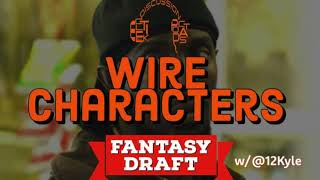 Fantasy Draft Wire Characters [upl. by Intruoc17]