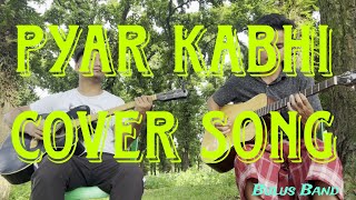 PYAR KABHI  GUITAR TUTORIAL 😊🎸Bulus4590 [upl. by Ardnait]