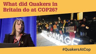 What did Quakers do at COP26 [upl. by Siul348]