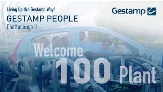 Gestamp People  Chattanooga II The 100th plant in the Group [upl. by Gnni]