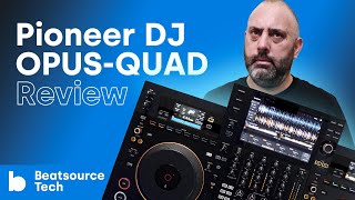 Pioneer DJ OPUSQUAD Review You Fancy Huh  Beatsource Tech [upl. by Diane-Marie]