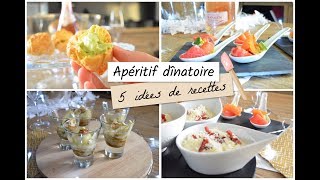 APÉRITIF DÎNATOIRE  5 idées de recettes [upl. by Awad]