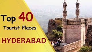 quotHYDERABADquot Top 40 Tourist Places  Hyderabad Tourism [upl. by Gentille]