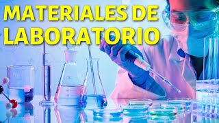 Los MATERIALES DE LABORATORIO Más Comunes👨‍🔬 [upl. by Ettenor198]