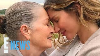 Gisele Bündchen Breaks Her Silence After Death of Mother Vania Nonnenmacher  E News [upl. by Barnie]