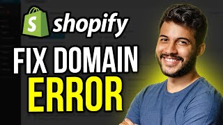 How to Fix Shopify Domain Error  Domain Needs Attention  SOLVED [upl. by Naillik]