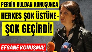 Pervin Buldan Konuşunca İzleyenler Şok Üstüne Şok Geçirdi [upl. by Enyluqcaj301]