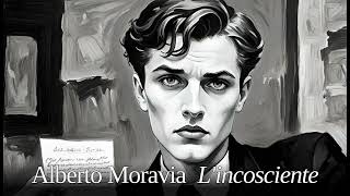 Racconti romani Lincosciente di Alberto Moravia [upl. by Panther]