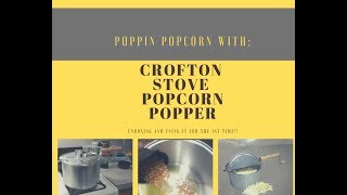 CWT Using My Crofton Popcorn Popper 4 the 1st Time [upl. by Olivette517]