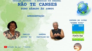 NÃO TE CANSES  LIVRO  FONTE VIVA124GÁLATAS69 [upl. by Nasia]