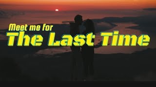 Meet me for the Last Time  official song by SNK  lyrical video [upl. by Lyrahc828]