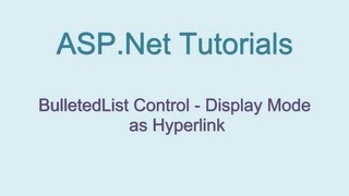 BulletedList Control Display Mode As Hyperlink in ASPNet [upl. by Aiduan]