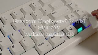 첫 커스텀 키보드 우당탕탕 빌드 gmk67 하이무 미드나잇 [upl. by Yendic17]