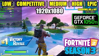 GTX 1050 Ti  Fortnite Chapter 2  Season 3  1080p All Settings [upl. by Meadow]