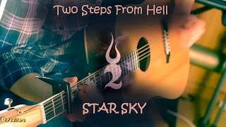 Two Steps From Hell  Star Sky  Acoustic Guitar [upl. by Holub]