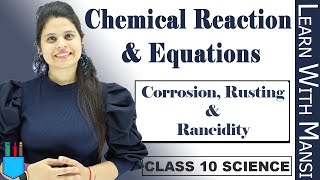 Class 10 Science  Ch 1  Corrosion Rusting amp Rancidity  Chemical Reactions and Equation  NCERT [upl. by Rudolph]