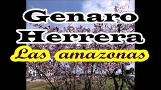 Genaro HerreraquotLas amazonasquot [upl. by Beaner]