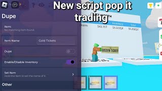 Script pop it trading dupe gold bananafast dupe [upl. by Iahk615]