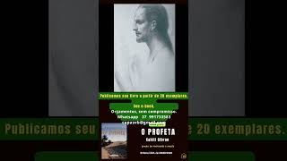 O PROFETA Kahlil Gibran foryou curiosidades ebookgratis [upl. by Efal]