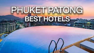 Top 10 Best hotels in Patong Beach Phuket Thailand  Phuket nightlife [upl. by Cirdek]