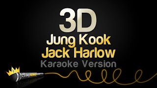 Jung Kook Jack Harlow  3D Karaoke Version [upl. by Eniamart]