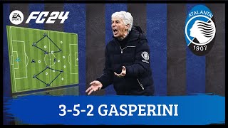 Gasperini 352 Atalanta EA FC 24 Tácticas [upl. by Nonarb489]