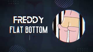 DJ Taffy X Freddy  Flat Bottom Funnyriddim Riddimbeast [upl. by Aleina605]