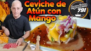 Como hacer CEVICHE de  ATÚN con MANGO  🥭 estilo SINALOA  Ingrediente 791 [upl. by Harding233]