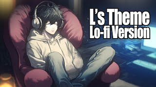 Ls Theme  Lofi Version [upl. by Htennaj]