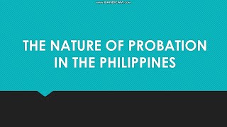 NONINSTITUTIONAL CORRECTION The Nature of Probation in the Philippines [upl. by Nomar]