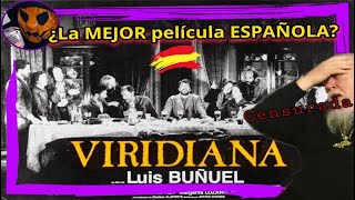 VIRIDIANA y la CENSURA en el FRANQUISMO [upl. by Enia]