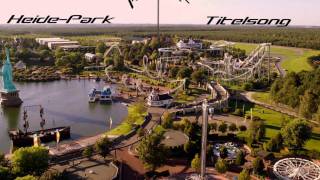 HeidePark Resort  Titelsong [upl. by Natlus824]