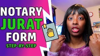 How to Notarize a Jurat Form  Step By Step [upl. by Greenlee]