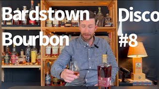 Bardstown Bourbon Disco 8 🥃🪩8️⃣ whiskey bourbon [upl. by Carr]