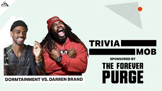 TriviaMob  Team Dormtainment VS Team Darren Brand  All Def [upl. by Lianne]