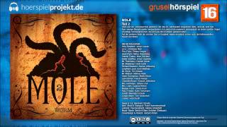 Mole  Folge 2  Worms Grusel  Horror  Hörspiel  Hörbuch  Komplett [upl. by Ardnaed131]