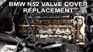 BMW N52 VALVE COVER GASKET REPLACEMENT [upl. by Hogen]