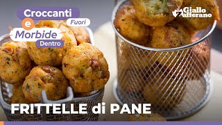 FRITTELLE di PANE RAFFERMO – Super sfiziose e facili da provare subito RICETTA ANTISPRECO 🥖😍 [upl. by Fidellia]