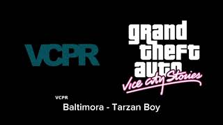 GTA Vice City Stories  VCPR 09 Baltimora  Tarzan Boy [upl. by Abram905]