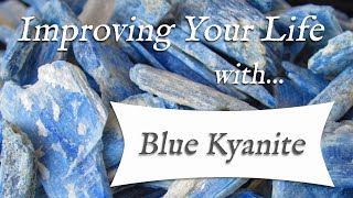 BLUE KYANITE 💎 TOP 4 Crystal Wisdom Benefits of Kyanite Crystal  Stone of Cleansing [upl. by Lefkowitz]