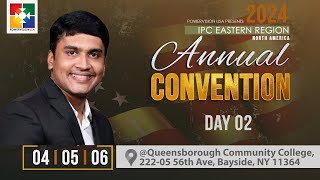 IPC EASTERN REGION ANNUAL CONVENTION 2024  DAY 02 [upl. by Sutelc389]